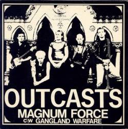 The Outcasts : Magnum Force